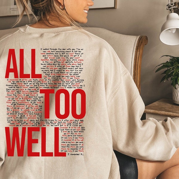 All Too Well Sweatshirt