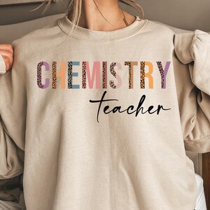 Leopard Chemistry Teacher Sweatshirt, Chemistry Teacher Hoodie, Science Teacher Sweatshirt, Sweatshirt For Chemistry Teacher
