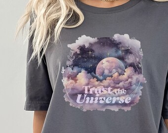 Trust the Universe T-Shirt, spirituelles Shirt, Yoga-Shirt, Universum-Shirt, Universum-Geschenke, Meditations-Shirt, spirituelles Shirt, süßes spirituelles Geschenk