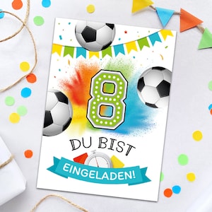 Einladungskarten zum 8. Kindergeburtstag Fussball Fußball Einladungen zum achten Geburtstag Jungen coole Geburtstagseinladungen für Jungs