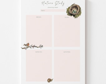 May include: A pink planning sheet with the title "Nature Study" and four sections labeled "topic", "details", "books", "materials", and "activities". The sheet is decorated with illustrations of a bird's nest, a bird on a branch, and a snail.