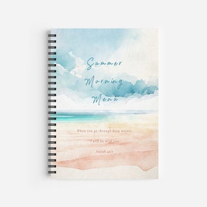 May include: A watercolour illustration of a beach scene with the words "Summer Morning Menu" and a Bible verse from Isaiah 41:2, "When you go through deep waters, I will be with you".