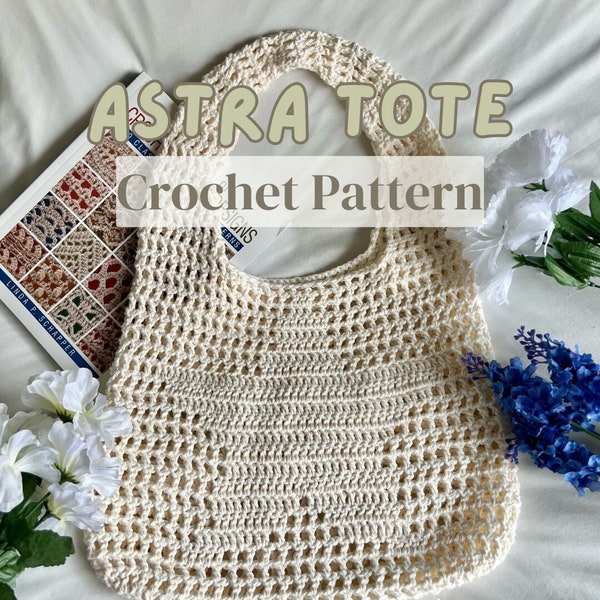 Astra Tote Bag Crochet Pattern