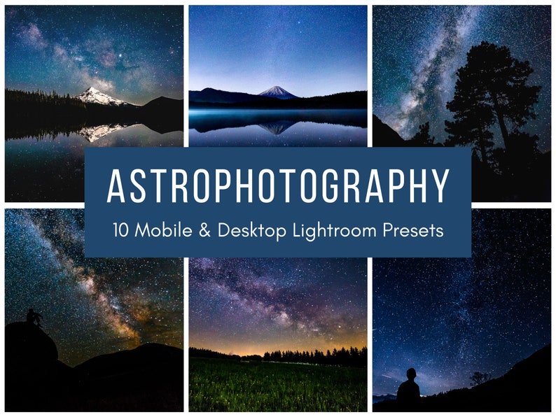 10 Astrophotography Lightroom Presets for Mobile & Desktop