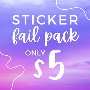 Puede incluir: Gráfico con un fondo degradado púrpura y rosa. El texto blanco dice "STICKER fail pack SÓLO 5$". El texto está en una fuente de estilo manuscrito.
