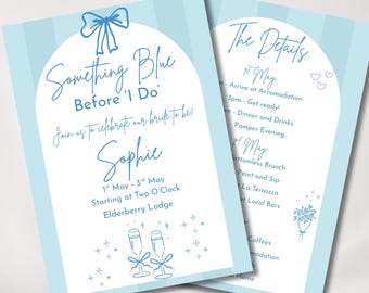 May include: Two pale blue cards with text and illustrations. The first card reads "Something Blue Before 'I Do'" and invites guests to celebrate Sophie. The second card lists event details. Both cards have a bow and champagne glasses.