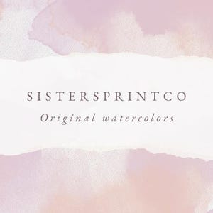 May include: A soft, abstract watercolor design in shades of pink and lavender, with the text "SISTERS PRINT CO" and "Original watercolors" in a simple, elegant font. The background has a textured, paper-like appearance.