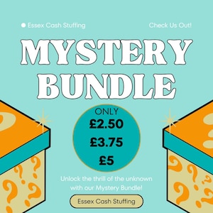 May include: A light blue graphic featuring two orange boxes with question marks, the text "Essex Cash Stuffing", "MYSTERY BUNDLE", "Check Us Out!", "ONLY £2.50 £3.75 £5", "Unlock the thrill of the unknown with our Mystery Bundle!", and a button labeled "Essex Cash Stuffing".