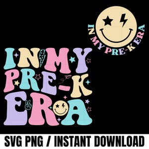 In My Pre K Era Groovy Svg Png, Back To School Svg, First Day Teacher Kids, First Day Of Pre K Png, Preschool Shirt Svg, Preschool Era Png