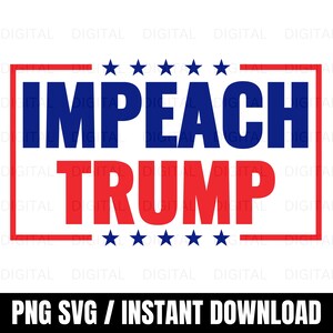 Puede incluir: Gráfico rojo, blanco y azul con el texto "IMPEACH TRUMP" y cinco estrellas arriba y abajo del texto.