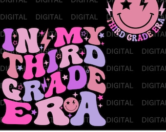 May include: A pink, purple, and blue graphic design with the text "In My Third Grade Era" in a retro font. The design features stars, lightning bolts, and a smiley face with lightning bolts for eyebrows.