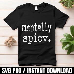 Psychisch würzige Png-Svg-Datei, lustige digitale Download-PNG-Datei, trendige Sublimation Retro Vintage, 70er Jahre Stil, freches Zitat SVG für Cricut Bild 4