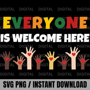 Idaho Teacher everyone is welcome here svg png, everyone is welcome here Shirt,poster print,sign, Diversity Support Fist Hand PNG, Equality