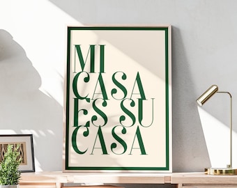 Impression Mi Casa Es Su Casa, art du texte vert moderne (téléchargement numérique)
