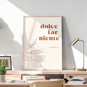 Dolce Far Niente Italian Décor, La Bella Vita Tuscan Style Art, Eat Pray Love Quote, Italy Villa Print, Countryside Coastal European Roman