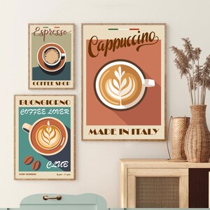 May include: Three vintage-style coffee posters with illustrations of espresso, cappuccino, and latte art. The posters have a retro color scheme and feature the text "Espresso", "Cappuccino", "Buongiono Coffee Lover", "Made in Italy", and "Coffee Shop".