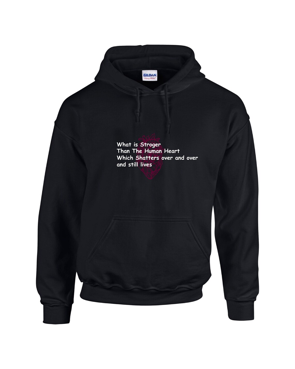 WHAT IS STRONGER Than the Human Heart Sweatshirt Make A Bold Fashion ...