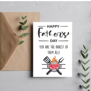 Carte de fête des pères amusante de 5 x 7 pouces, vous êtes le plus rare de tous avec un steak sur un grill, parfaite pour les papas, téléchargement numérique uniquement
