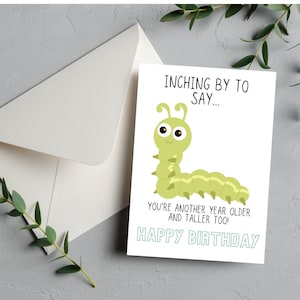 5x7 Kids Birthday Card, Inching By to Say Happy Birthday Caterpillar Card, Set of Two- White and Light Green Versions, Digital Download Only