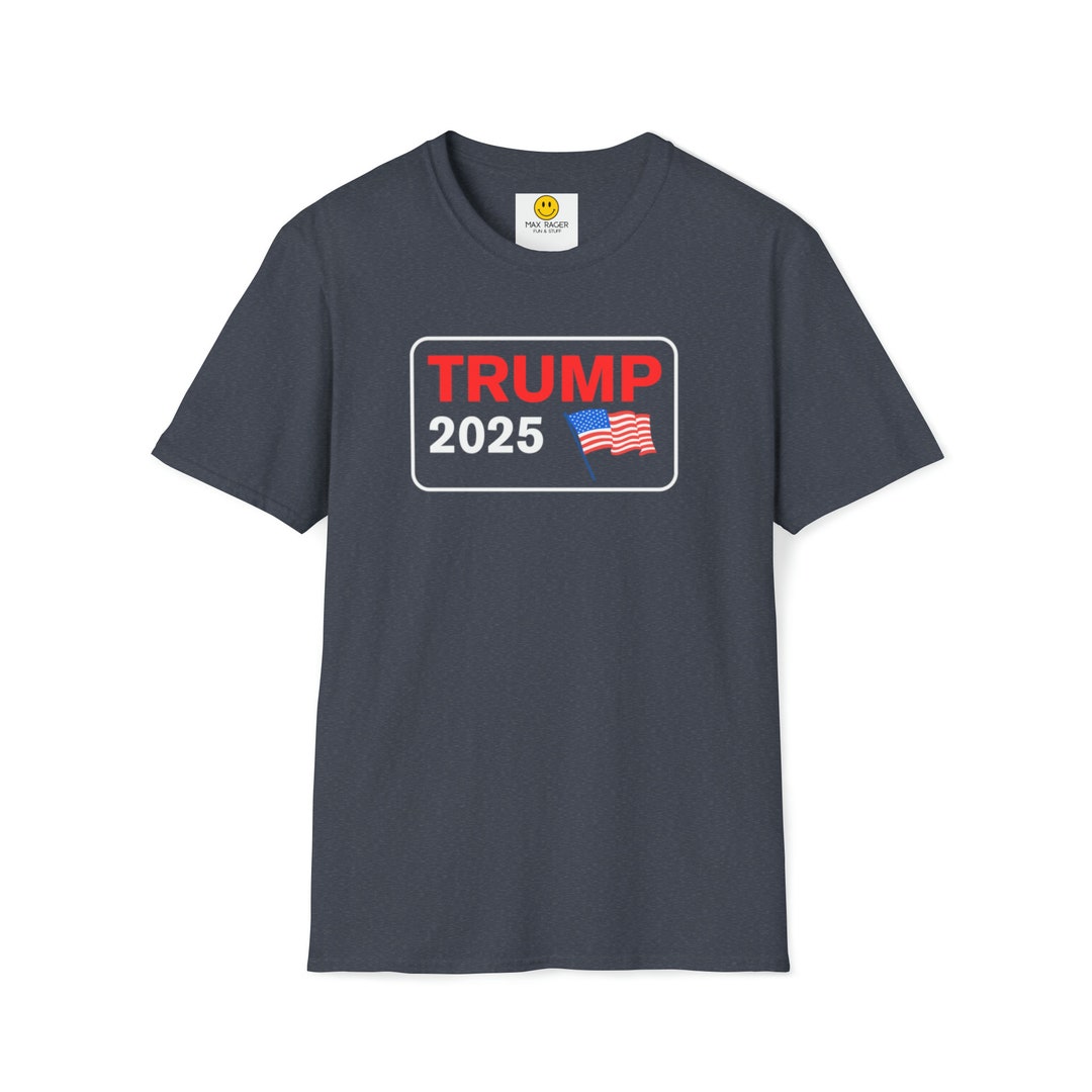 Trump 2025 Tshirt Etsy