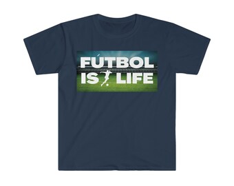 FUTBOL IS LIFE  - T-Shirt