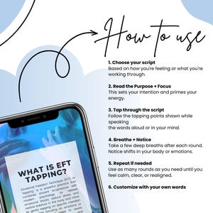 May include: A smartphone displaying a white screen with the text "What is EFT Tapping?" and a description of the Emotional Freedom Technique (EFT). The text explains that EFT combines ancient acupressure with modern psychology to release emotional blocks, reduce stress, and restore balance in the body and mind. The phone is on a light blue background with a black arrow pointing to the right.