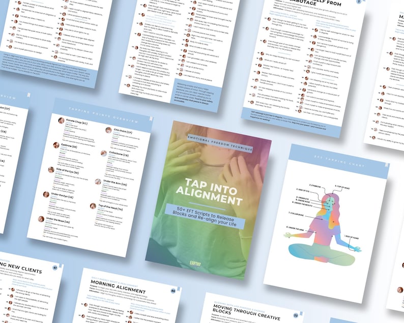 May include: A colorful guide with the title "Tap Into Alignment" and the text "50+ EFT Scripts to Release Blocks and Re-align your Life". The guide is part of a set of resources for emotional freedom techniques.