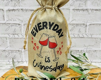 Everyday is Winesday Wine Bag Design, Funny Wine Quote PNG (Digital Download)