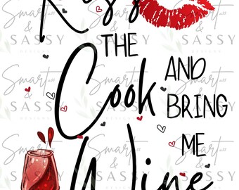 Kiss the Cook Apron Design PNG, Funny Kitchen Quote (Digital Download)