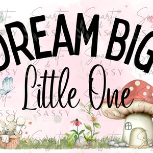 Baby Blanket PNG, Digital Design PNG, Dream Big PNG Design, Baby Sublimation Design, Blanket, Bib, Shirt, Baby Quote