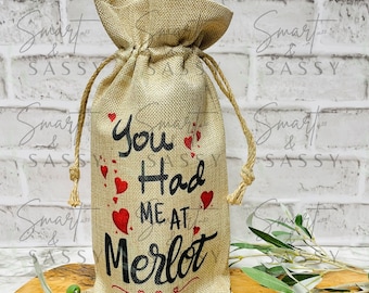 You Had Me At Merlot Wine Bag Digital Design PNG, Wine Quotes, Funny Wine Bag, Friends Wine Quote, Wine Gift