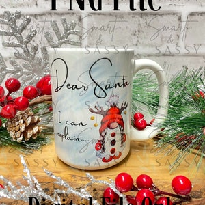 Caro Babbo Natale, posso spiegare Mug Digital Design PNG / Christmas Mug PNG / Funny Mug PNG / Christmas Sublimation png design