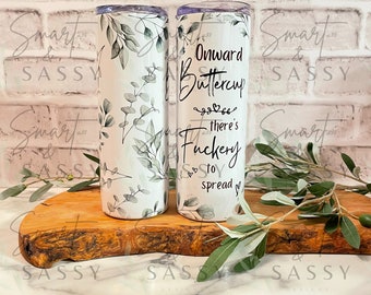 20oz tumbler digital design, Onward Buttercup, sublimation design, instant download PNG