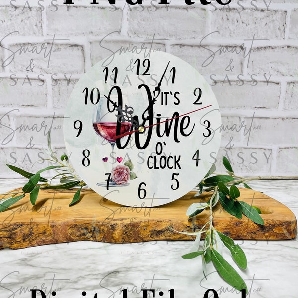 Its Wine O'Clock Digital Design | Clock Design PNG | Round Clock Sublimation Design | Wall Clock PNG Design | Wine PNG