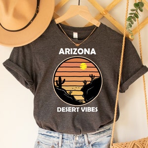 Arizona Desert Desert Vibes Shirt, Cactus Plants, T-Shirt For Women, Cactus Shirt, Desert Adventure Shirt, Arizona Shirt, Cute Cactus Shirt