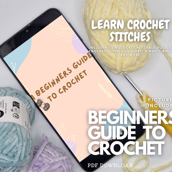 How To Crochet Beginner Guide - DIY Crochet -  Instant Download. Basic Crochet Stitches, Crochet Tutorial