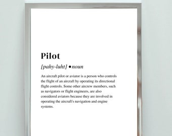Pilot Real Definition Digital Print for DIY Gift for Airline Crew, Aviation Printable Wall Art for Aviation Gift Idea