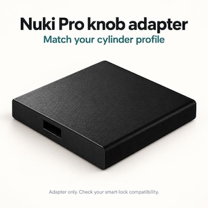 Knob Adapter for Nuki Pro - Connects Standard Door Cylinders