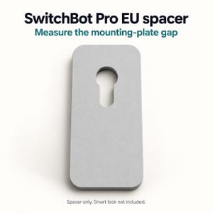 Placa adaptadora SwitchBot Lock Pro – Espaçador universal para roseta UE | Placa espaçadora para montagem embutida
