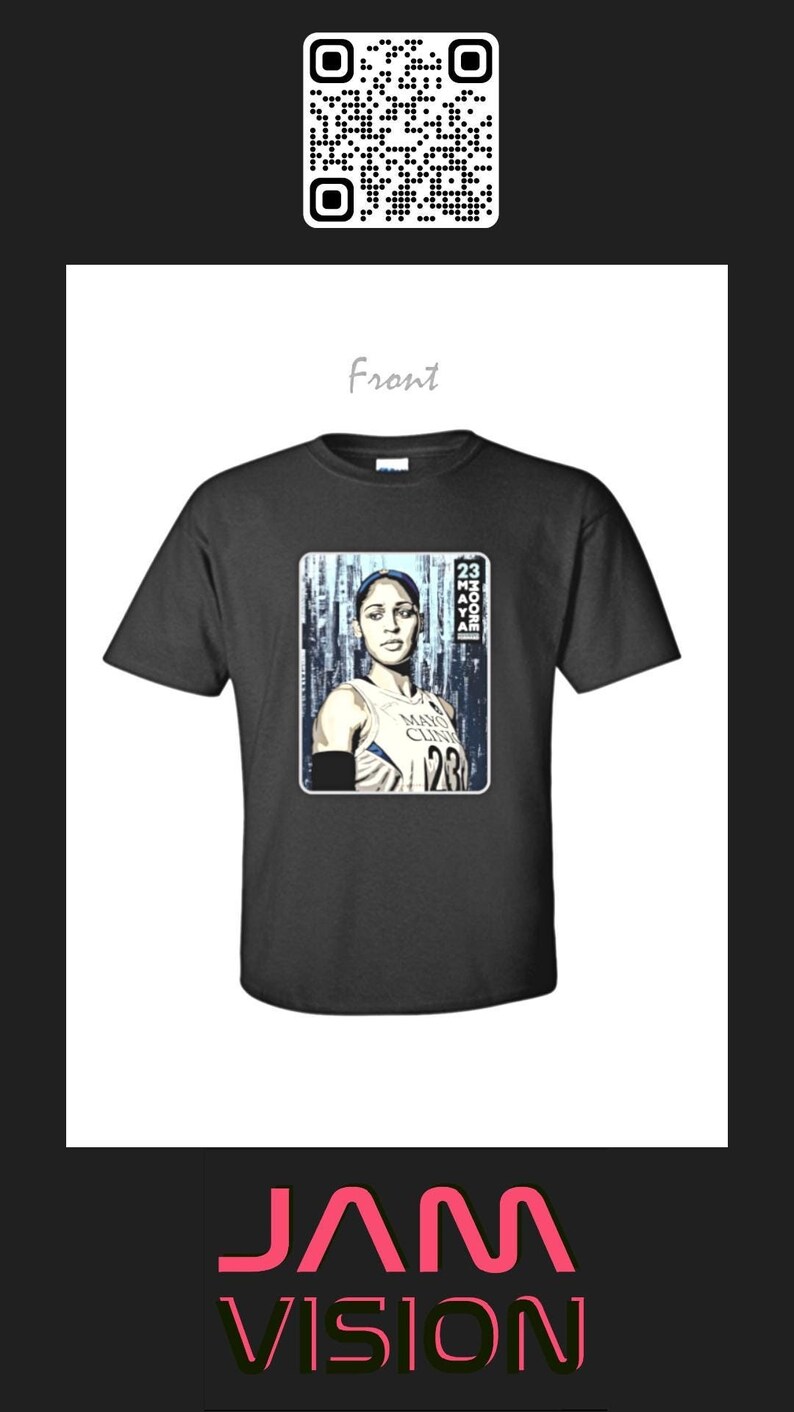 May include: Black t-shirt featuring a portrait of a basketball player. The portrait is in a rectangular frame and includes the text "MAYA MOORE 123" and "23 MOORE". The shirt also has a QR code.