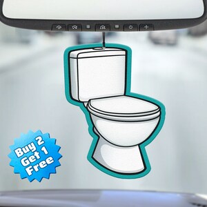 Funny Air Freshener - Toilet Air Freshener - Cute Air Freshener - Cool Air Freshener - Unique Air Freshener - Car Freshie - Gag Gift - Meme
