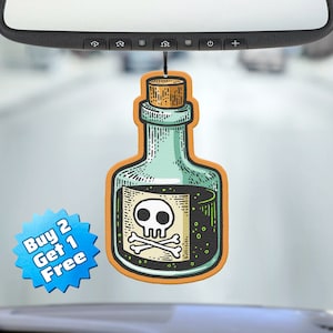 Funny Air Freshener - Poison Air Freshener - Cute Air Freshener - Cool Air Freshener - Unique Air Freshener - Car Freshie - Gag Gift - Meme