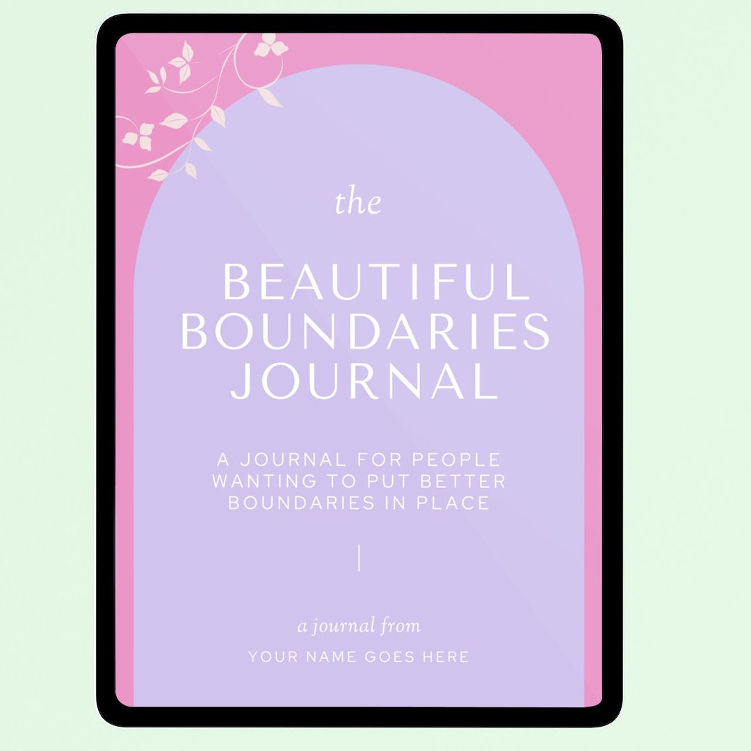 Beautiful Boundaries Journal, Journal for Boundaries, Personal Growth Journal, Mental Health