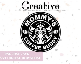 Mommys Coffee Buddy, Heart Valentines Day, Mommys Buddy, Decal Files, cut files for cricut, svg, png, dxf