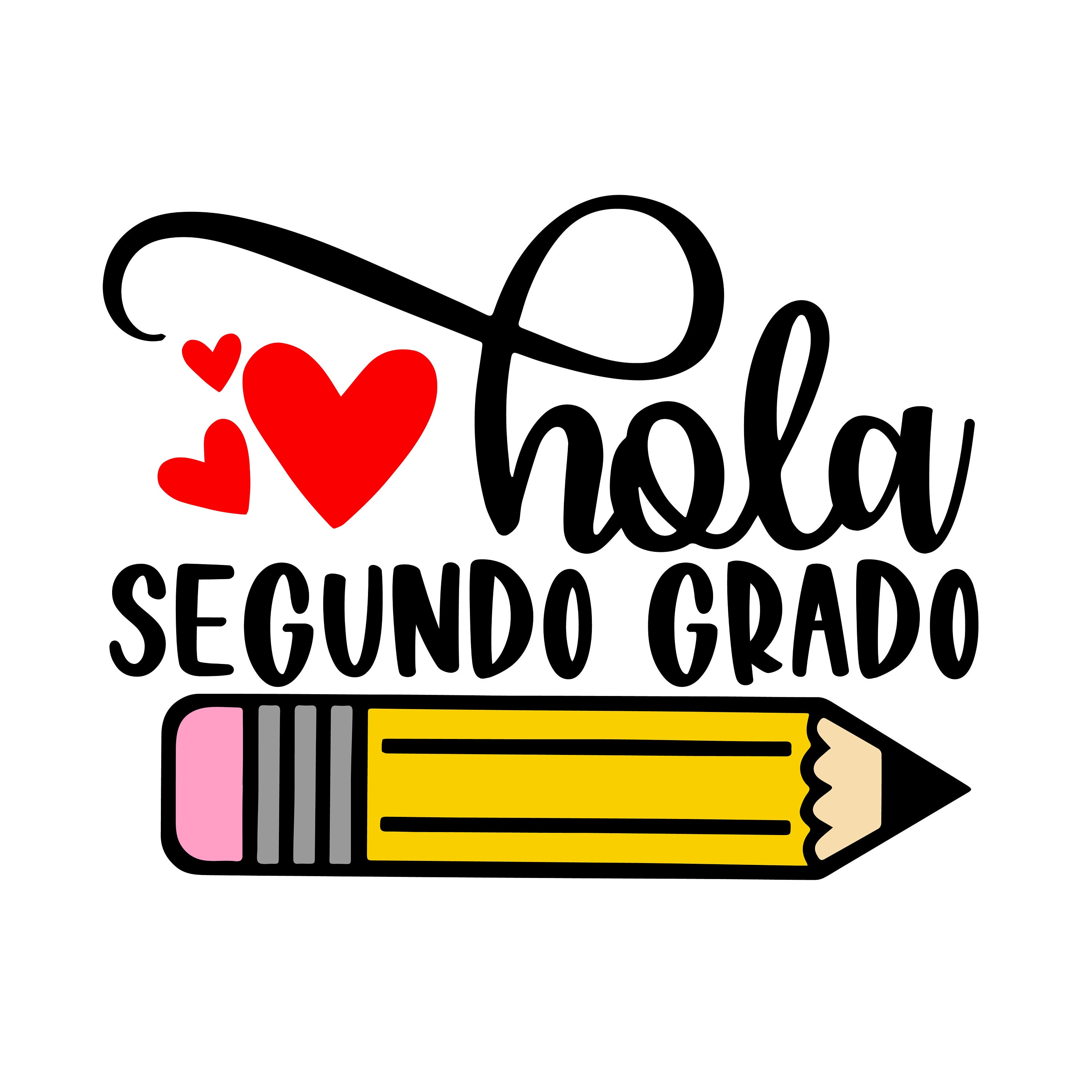 Hola Gracias Hola Segundo Grado, Hola Segundo Grado SVG, First Day of