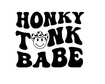 Honky Tonk Babe, Western SVG, Cowgirl SVG, Country SVG Archivos de calcomanía, archivos cortados para cricut, svg, png, dxf