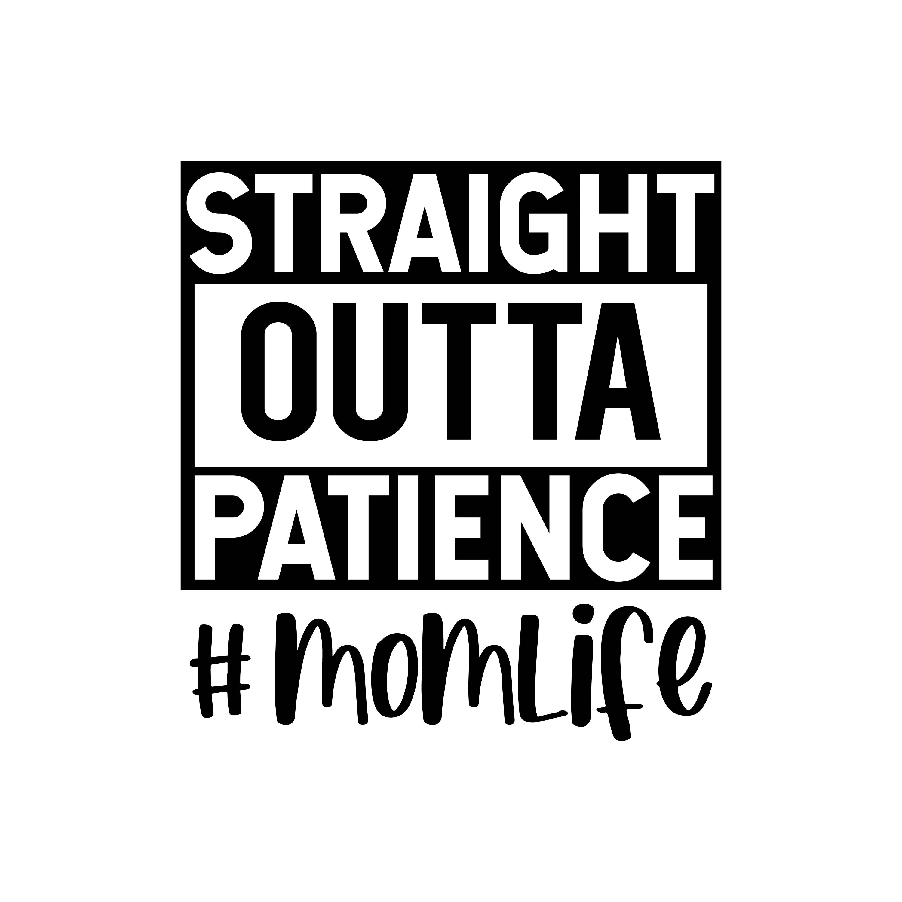 Straight Outta Patience Straight Outta Patience
