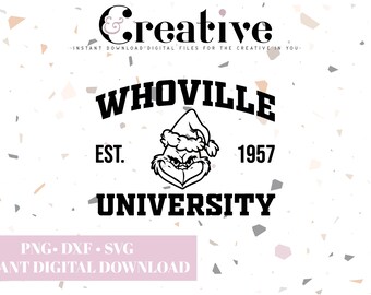 Whoville University Grinch Christmas Decal Files, archivos cortados para cricut, svg, png, dxf