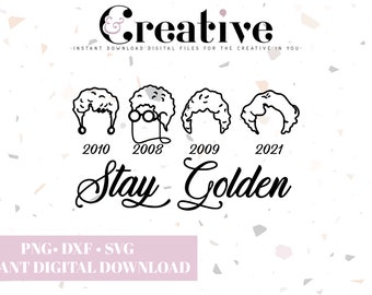 Golden Girls SVG, Stay Golden Decal Files (Digital Download)