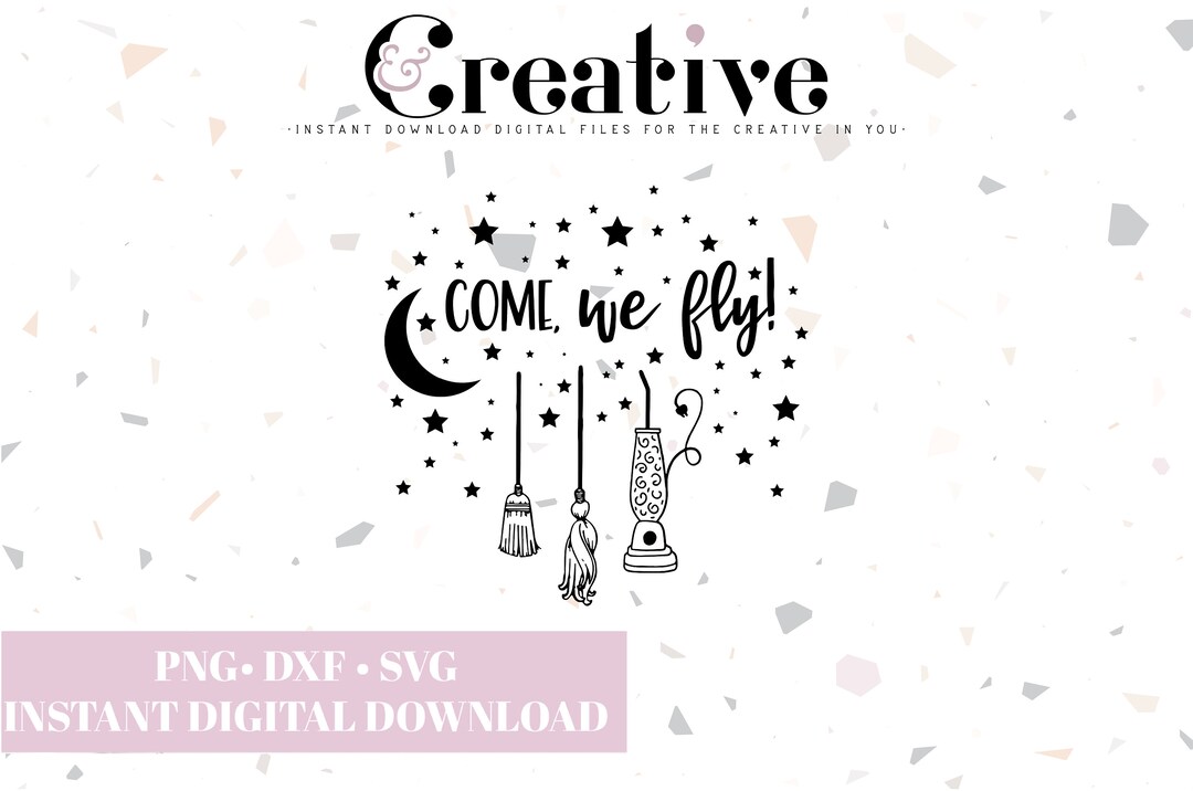 Come We Fly Broom Mop Vacuum Hocus Pocus, Sanderson Sisters, Inspired